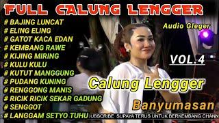 Lengger Banyumasan  Full Album  Vol.4 Kembange Jagad  Audio Gleger..