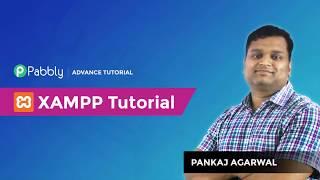 Tutorial 1: XAMPP Installation and Usage for PHP 7 - In Hindi