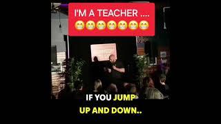 I'M A TEACHER                  #funny #teacher #comedian #funnyvideos
