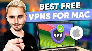Best Free VPN for Mac:  We Thoroughly Tested These Options So You Dont Have To
