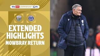 MOWBRAY RETURN! | West Brom v Portsmouth extended highlights