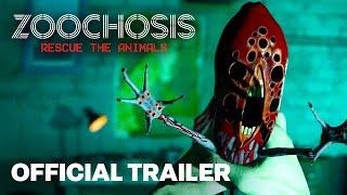 ZOOCHOSIS - NEW RELEASE DATE TRAILER