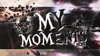 MY MOMENTS 7 FEAT | VIMEWORLD