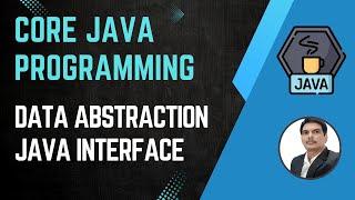 Session 16- Java OOPS Concepts - Data Abstraction | Interface Concept in Java | 2024 New series