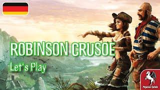 ROBINSON CRUSOE |DE| Let's Play | Pegasus Spiele