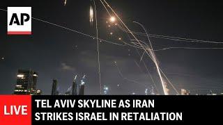 LIVE: Tel Aviv skyline as Iran strikes Israel in retaliation after attacks