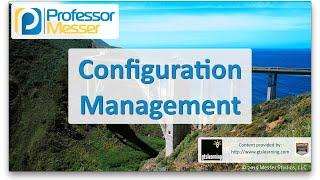 Configuration Management - CompTIA Network+ N10-006 - 2.3