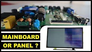 Panel Problem or Mainboard(with built-in T-Con)?