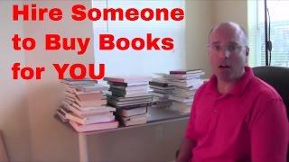 Hiring Somebody to Buy Books for your Amazon FBA Business