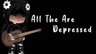 All the kids are depressed// Gacha Club// Short Music Video||