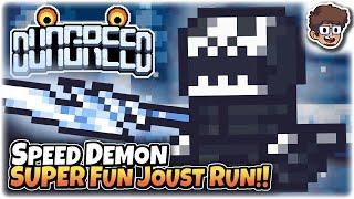 Speed Demon, SUPER FUN Jousting Run!! | Dungreed