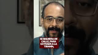 "Entender el mensaje político que busca la tiranía"