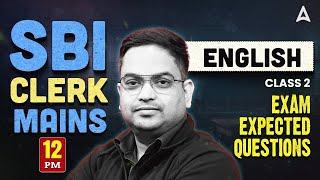 SBI Clerk Mains Classes 2025 | English Exam Expected Questions #2 | English By Santosh Ray