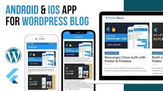 Build Android & IOS App For Wordpress Blog with Flutter