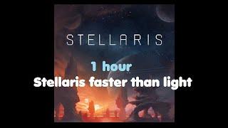 Stellaris Faster than Light - Instrumental (1 hour)