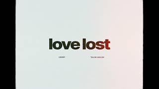 Umair, Talha Anjum - love lost (Official Audio)