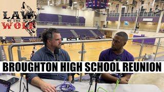 Law of the Wolf: Broughton High School Alumni Edition w/ Scott Wood & Ralston Turner