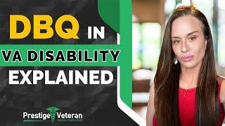 What is a Disability Benefits Questionnaire (DBQ) in VA Disability?