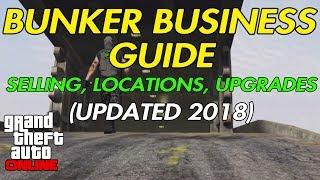 GTA ONLINE - BUNKER BUSINESS GUIDE (UPDATED 2018) SELLING, LOCATIONS, AND UPGRADES.