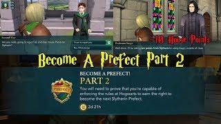 Harry Potter Hogwarts Mystery Become A Prefect Part 2