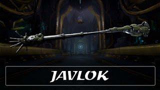 Warframe Weapon Encyclopedia - Javlok (2022)