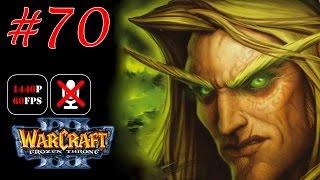 Warcraft III: The Frozen Throne #70 - Повелитель Пустошей