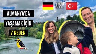ALMANYA'DA YAŞAMAK İÇİN 7 NEDEN - TÜRKİYE VS ALMANYA VLOG