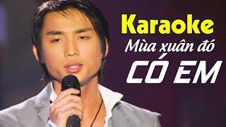 [KARAOKE] Mùa Xuân Đó Có Em - Đan Nguyên | Beat Chuẩn Tone Nam