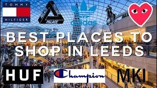 Best Places To Shop in Leeds