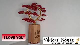 ViktorsBonsai "I love You" Drahtbaum, Bonsai aus Draht. Drahtbaum kaufen.