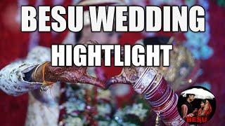 BESU - WEDDING | HIGHLIGHT | OUR BEAUTIFUL HAPPY MOMENT