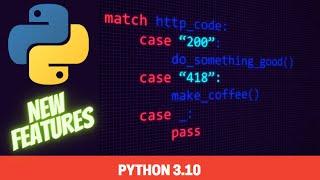 The Coolest New Feature Coming In Python 3.10 - Structural Pattern Matching / Match Statement