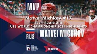 Matvei Michkov Highlights - U18 World Championship 2021