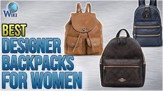 10 Best Designer Backpacks For Women 2018