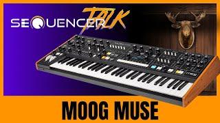 SequencerTalk - von der Moog Muse geküsst - wenn man Zeit dafür hat #216