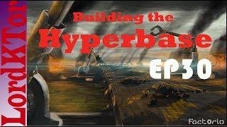 Factorio 0 16 Building the Hyperbase EP30 Second Solar Platform