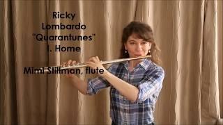 Ricky Lombardo "Quarantunes" - Mimi Stillman, flute