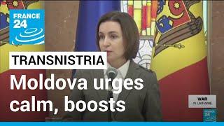 Moldova urges calm, boosts security after Transnistria blasts • FRANCE 24 English