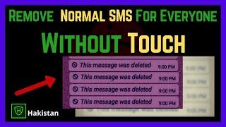 Delete Normal SMS For Everyone Using HushSMS  Explained By Hakistan | [Hindi/Urdu]