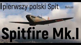 Spitfire Mk. I | pierwszy polski Spit