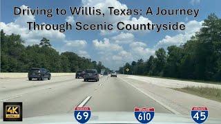 Driving to Willis, Texas: A Journey Through Scenic Countryside | Drive Time #drivingvideos #houston