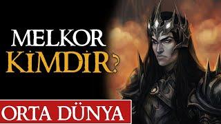 MELKOR (MORGOTH) KİMDİR? | Orta Dünya | Yüzüklerin Efendisi