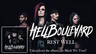 Hell Boulevard - Rest Well (full album stream)