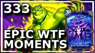 Hearthstone - Best Epic WTF Moments 333