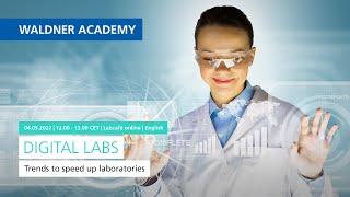 Digital Labs – Trends to speed up laboratories