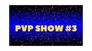 PVP SHOW #3(StreamCraft RPG-1)