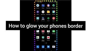 how to glow your phones border