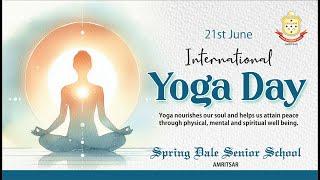 International Yoga Day 2025 | Spring Dale Senior School
