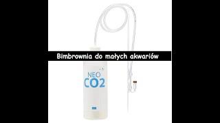 25.Neo Co2 System - bimbrownia do małych akwariów