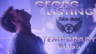 Georg Listing [Temporary Bliss] [Tokio Hotel]